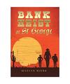 Bank Heist at St George, Maelyn Bjork