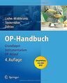 OP-Handbuch: Grundlagen, Instrumentarium, OP-Ablauf | Buch | Zustand gut