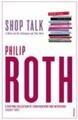 Philip Roth | Shop Talk | Taschenbuch | Englisch (2002) | 176 S.