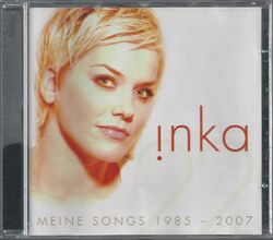 CD Inka - Meine Songs 1985 - 2007