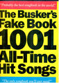 The Busker's Fake Book. 1001 All-Time Hit Songs. Evans, Peter and Peter Lavender