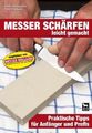 Messerschärfen leicht gemacht | Buch | 9783938711521