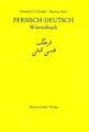 Wörterbuch Persisch-Deutsch Heinrich F. J. Junker (u. a.) Buch XII Deutsch 2002