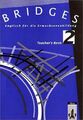 Bridges. Englisch für die Erwachsenenbildung: Bridges, Teacher's Book Gallasch, 