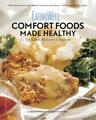 EatingWell Comfort Foods gesund gemacht: Das klassische Makeover-Kochbuch von Jessie P