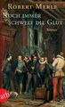 Noch immer schwelt die Glut | Robert Merle | Taschenbuch | Fortune de France