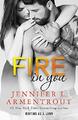 Feuer in dir: Band 6 (Warte auf dich Serie) - L. Armentrout, Jennifer