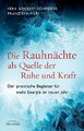 Die Rauhnächte als Quelle der Ruhe und Kraft