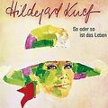 So oder so ist das Leben von Knef,Hildegard | CD | Zustand gut