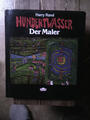 Harry Rand HUNDERTWASSER Der Maler Geb.Ausg.