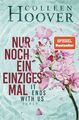 Nur noch ein einziges Mal von Colleen Hoover Taschenbuch