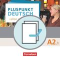 Pluspunkt Deutsch - Leben in Deutschland - Allgemeine Ausgabe / A2: Teilband 1 -