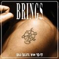 BRINGS "DAS BESTE VON 90-97" CD NEUWARE