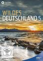 Wildes Deutschland 5