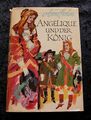 Anne Golon: Angélique und der König