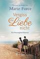 Vergiss die Liebe nicht (Neuengland, Band 1) von Fo... | Buch | Zustand sehr gut