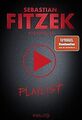 Playlist: Psychothriller von Fitzek, Sebastian | Buch | Zustand akzeptabel