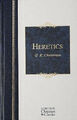 Heretics Chesterton, G K Buch