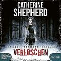 Verloschen: Thriller von Catherine Shepherd von ste... | Buch | Zustand sehr gut