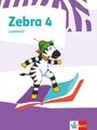 Zebra 4. Lesebuch Klasse 4 | Susanna/Körnich, Andreas/Labs, Maren u a Eckhoff | 