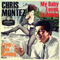 7" CHRIS MONTEZ My Baby Loves To Dance / I Feel Like Dancing LONDON Twist 1963