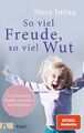 So viel Freude, so viel Wut | Buch | 9783466310951