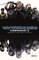 The Walking Dead - Kompendium 2 | Robert Kirkman | Taschenbuch | 1088 S. | 2014