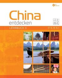 China entdecken - Lehrbuch 3 Shaoyan Qi
