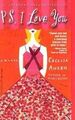 PS, I Love You von Cecelia Ahern (2005, Taschenbuch)