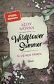 Kelly Moran Wildflower Summer - In deinen Armen