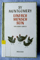 Einfach Mensch sein von Sy Montgomery (2019, Gebundene Ausgabe)