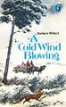 A Cold Wind Blowing (Puffin Books), Barbara, Willard