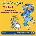 Michel muß mehr Männchen machen. CD. von Lindgren, Astrid | Buch | Zustand gut