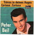 Peter Beil - Tränen in deinen Augen / Corinna, Corinna / Single von 1961