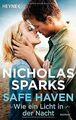 Safe Haven - Wie ein Licht in der Nacht: Roman von Spark... | Buch | Zustand gut