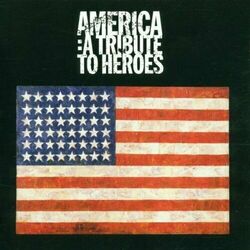 America a Tribute to Heroes CD