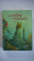 Marliese Arold - Die Delfine von Atlantis - Hardcover