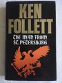 Der Mann aus St. Petersburg von Ken Follett 1982 1. Hardcover im DJ