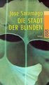 Die Stadt der Blinden von Saramago, José | Buch | Zustand akzeptabel