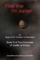 Final War On Jupiter Carl Wells Taschenbuch Paperback Englisch 2010 AuthorHouse