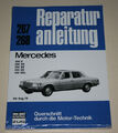 Reparaturanleitung Mercedes S-Klasse W116 280 S / SE + 350 SE + 450 SE / SEL 