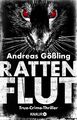 Rattenflut True-Crime-Thriller Andreas Gößling Taschenbuch 528 S. Deutsch 2020