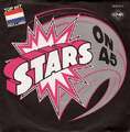 Stars On 45 Stars On 45 7" Single Vinyl Schallplatte 71733