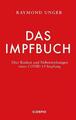 Das Impfbuch - Raymond Unger -  9783958034617