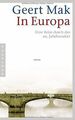 In Europa: Eine Reise durch das 20. Jahrhundert von... | Buch | Zustand sehr gut