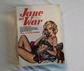 Jane im Krieg: Original Unexpurgated Adventures of the British Secret Weapon. PT