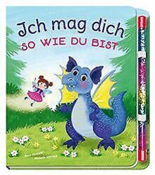 Ich mag dich so wie du bist: Pappbilderbuch mit Zauberst... | Buch | Zustand gutGeld sparen und nachhaltig shoppen!