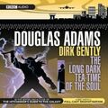 Dirk Gently: The Long Dark Teatime of the Soul by Adams, Douglas 140568755X