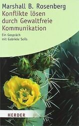 Konflikte lösen durch Gewaltfreie Kommunikation: Ein Ges... | Buch | Zustand gut*** So macht sparen Spaß! Bis zu -70% ggü. Neupreis ***