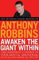 Awaken the Giant Within von Anthony Robbins